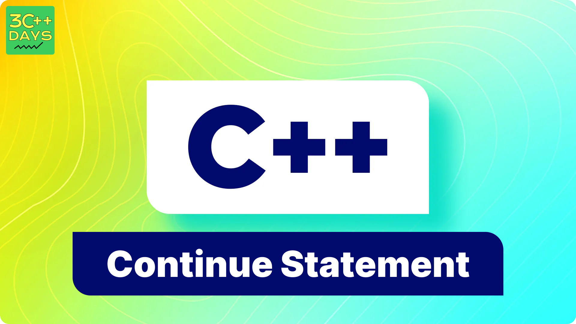 Continue Statement